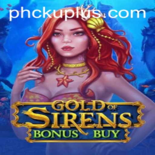 Exploring the Exciting World of GoldofSirensBonusBuy: A Comprehensive Guide